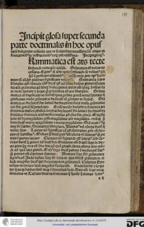 Grammatica est ars recte scribendi recteque loquendi.