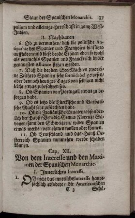 Cap. XII. Von dem Interesse und den Maximen der spanischen Monarchie.