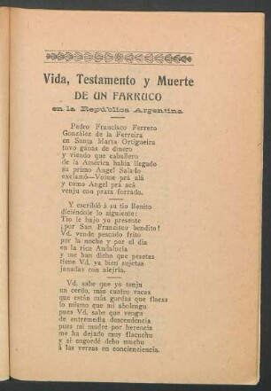 Vida, testamento y muerte de un farruco en la República Argentina