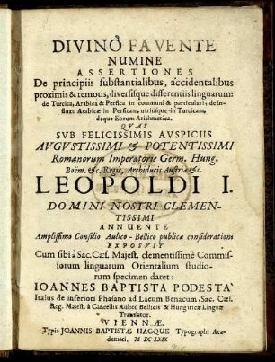 Assertiones De principiis substantialibus, accidentalibus proximis & remotis, diversisque differentiis linguarum: de Turcica, Arabica & Persica in communi & particulari; de influxu Arabicae in Persicam, utriusque in Turcicam, deque Eorum Arithmetica