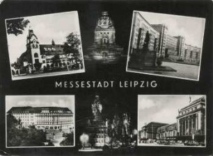 Messestadt Leipzig: Zoo-Kongreßhalle, Völkerschlachtdenkmal, Ringbebauung, Hotel Astoria, Neues Rathaus, Hauptbahnhof