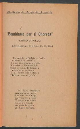 "Bombiame por si chorrea" : (Tango criollo)