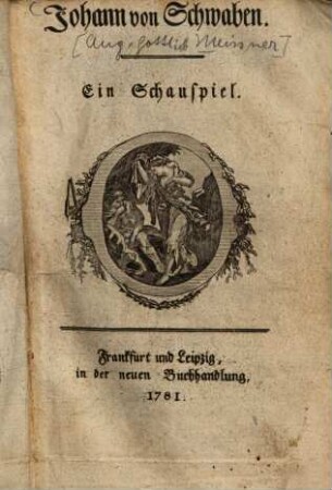 Johann von Schwaben : Ein Schauspiel