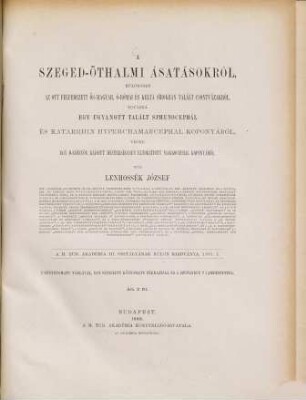 A Szeged-öthalomi ásatásokról : a Magy. Tud. Akadémia III. osztályának külön kiadványa 1881