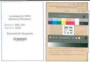 Entnazifizierung Margarete Schwarthoff , geb. 13.07.1900 (Lehrerin)