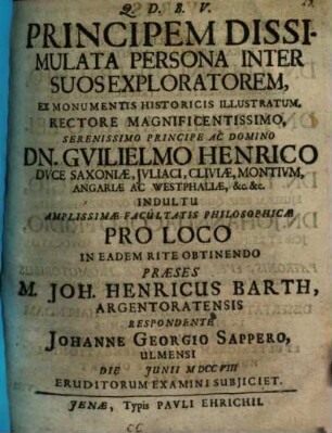 Principem Dissimulata Persona Inter Suos Exploratem, Ex Monumentis Historicis Illustratum