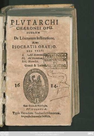 Plutarchi Chaeronei Opusculum De Liberorum Institutione