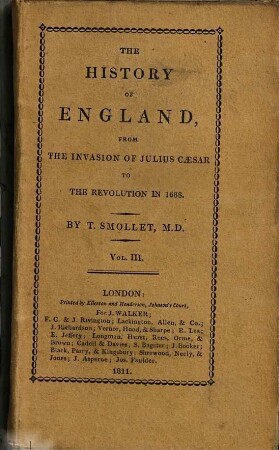 The History Of England, From The Revolution in 1688, To The Death Of George II.. Vol. III