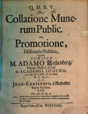 De collatione munerum publicorum, seu promotione dissertatio politica