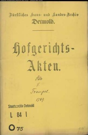 Otto Nr. 18 zu Meinberg gegen Hofrat und Leibmedikus Trampel - Forderung und Gegenforderung