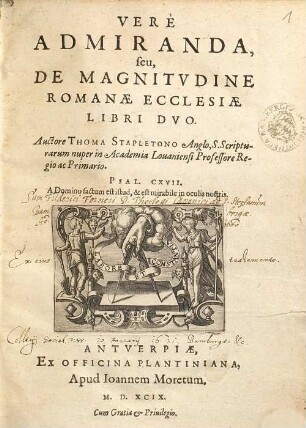 Verè Admiranda, seu, De Magnitvdine Romanae Ecclesiae : Libri Duo