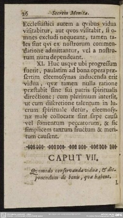 Caput VII. Quomodo conservandae viduae, & disponendum de bonis, quae habent