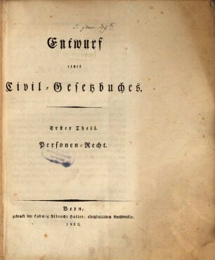 Entwurf eines Civil-Gesetzbuches, 1. Personen-Recht