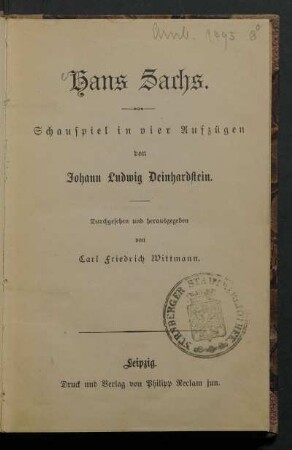 Hans Sachs : Schauspiel in vier Aufzügen