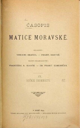Časopis Matice Moravské. 17. 1893