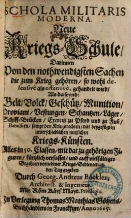 Schola militaris moderna : = Neue Kriegs-Schule