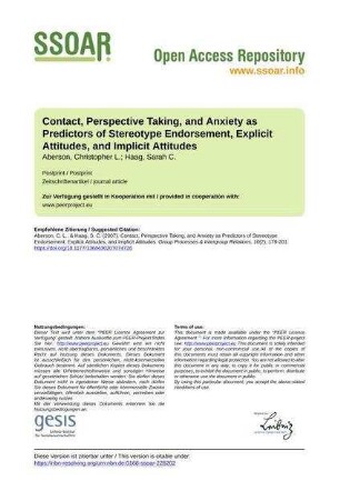 Contact, Perspective Taking, and Anxiety as Predictors of Stereotype Endorsement, Explicit Attitudes, and Implicit Attitudes