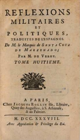 Réflexions Militaires Et Politiques, 8
