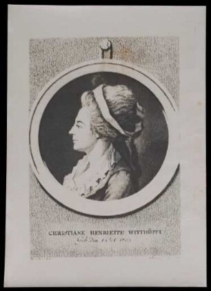 Christiane Henriette Witthöfft : geb. den 1. Oct. 1763