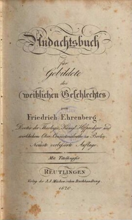 Andachtsbuch für Gebildete des weiblichen Geschlechtes