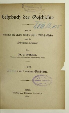 Teil 2: Mittlere und neuere Geschichte