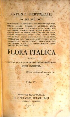 Flora italica : sistens plantas in Italia et in insulis circumstantibus sponte nascentes. 4. Hexandria-Decandria. - 1839