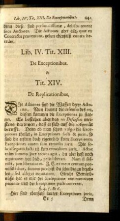 Tit. XIII. De Exceptionibus. & Tit. XIV. De Replicationibus.