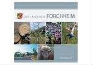Der Landkreis Forchheim : Informationen