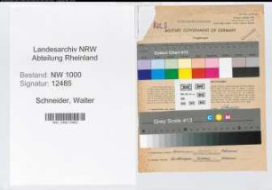 Entnazifizierung Walter Schneider, geb. 10.03.1897 (Gaertner)