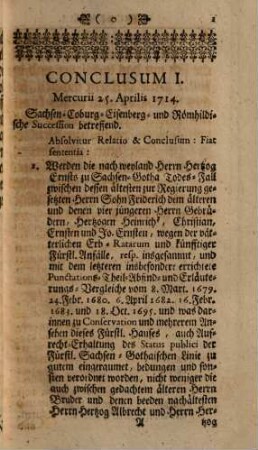 Merckwürdige Reichs-Hof-Raths-Conclusa : Denen fürnemlich, so den bey diesem Höchsten Reichs-Gericht tam in Agendo quam in Judicando üblichen Modum & Stylum erlernen wollen, zu Nutzen mitgetheilet ; Nebst angehängtem Reichs-Hof-Raths- Teutsch- und Lateinischen Anschlags-Protocoll pro Anno 1726 [-1727], 1