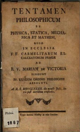 Tentamen Philosophicum Ex Physica, Statica, Mechanica Et Mathesi