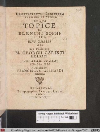 Disputationum Logicarum Undecima Et Ultima, In Qua Topice Et Elenchi Sophistici