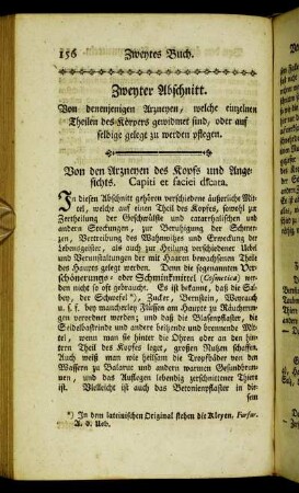 Zweyter Abschnitt. Von denenjenigen Arzneyen, welche einzelnen Theilen des Körper gewidmet sind, oder auf selbige gelegt zu werden pflegen