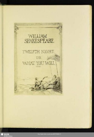 William Shakespeare - Twelfth Night Or What You Will
