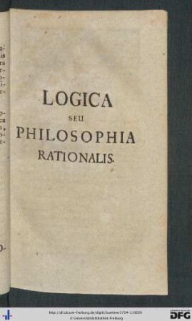 Logica Seu Philosophia Rationalis.