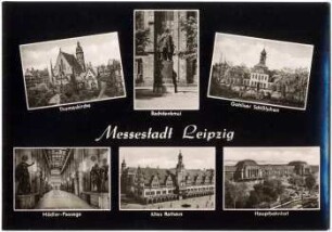 Messestadt Leipzig : Thomaskirche, Bachdenkmal, Gohliser Schlößchen, Mädler-Passage, Altes Rathaus; Hauptbahnhof