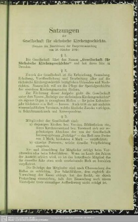Satzungen der Gesellschaft für sächsische Kirchengeschichte : (Gemäss den Beschlüssen der Hauptversammlung vom 28. Oktober 1889.)