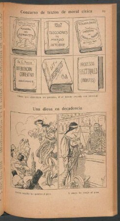 Concurso de textos de moral cívica [y] Una diosa en decadencia - [Caricaturas]