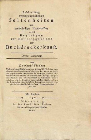 Beschreibung einiger typographischen Seltenheiten nebst Beyträgen zur Erfindungsgeschichte der Buchdruckerkunst, 3