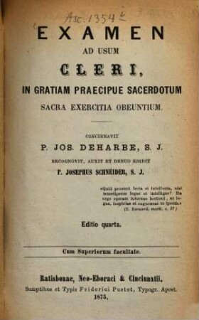 Examen ad usum cleri in gratiam praecipue sacerdotum sacra exercitia obeuntium