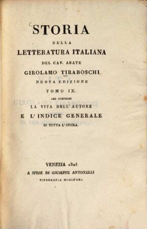 Storia della letteratura italiana, 27. Che contiene la vita dell'autore e l'indice generale di tutta l'opera
