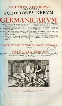 Complectens Scriptores Rervm Germanicarvm : I. Chronicon Schwarzacense Ab A. 800 Ad A. 1590. E Cod. Msct. ... Cvm Præfatione Et Indice Locvpletissimo