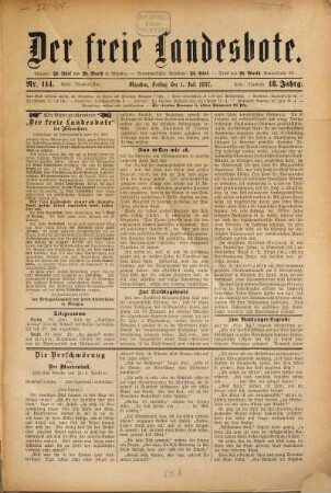 Der freie Landesbote : unabhängiges Organ für die Vertretung freiheitlicher Bestrebungen. 1887,7/12 = Jg. 18