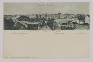 Panorama von Leipzig aus dem Jahre 1846 : Königs- und Roßplatz. Augustusplatz. Schneckenberg