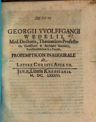 Propempt. inaug. de latere Christi aperto