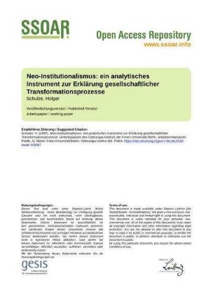 Neo-Institutionalismus: ein analytisches Instrument zur Erklärung gesellschaftlicher Transformationsprozesse