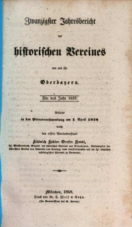 Jahresbericht des Historischen Vereins von Oberbayern. 20. 1857 (1858)