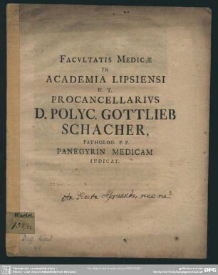 Facvltatis Medicae In Academia Lipsiensi H. T. Procancellarivs D. Polyc. Gottlieb Schacher, Patholog. P. P. Panegyrin Medicam Indicat : [An diaeta observanda nec ne; Diaeta strictior noxia]