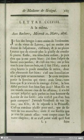 Lettre CCLVIII. A la même. Aux Rochers, Mécredi 11. Mars, 1676