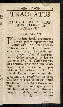 1-3, Tractatus De Misericordia Fidelibus Defunctis Exhibenda. Praefatio.